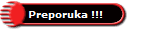 Preporuka !!!